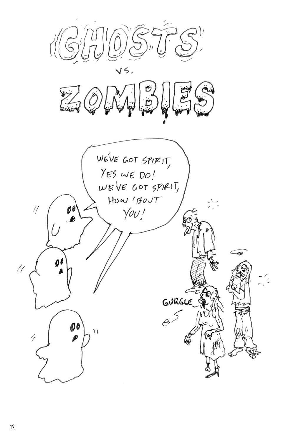 Oddballs: Ghosts vs.&nbsp;Zombies