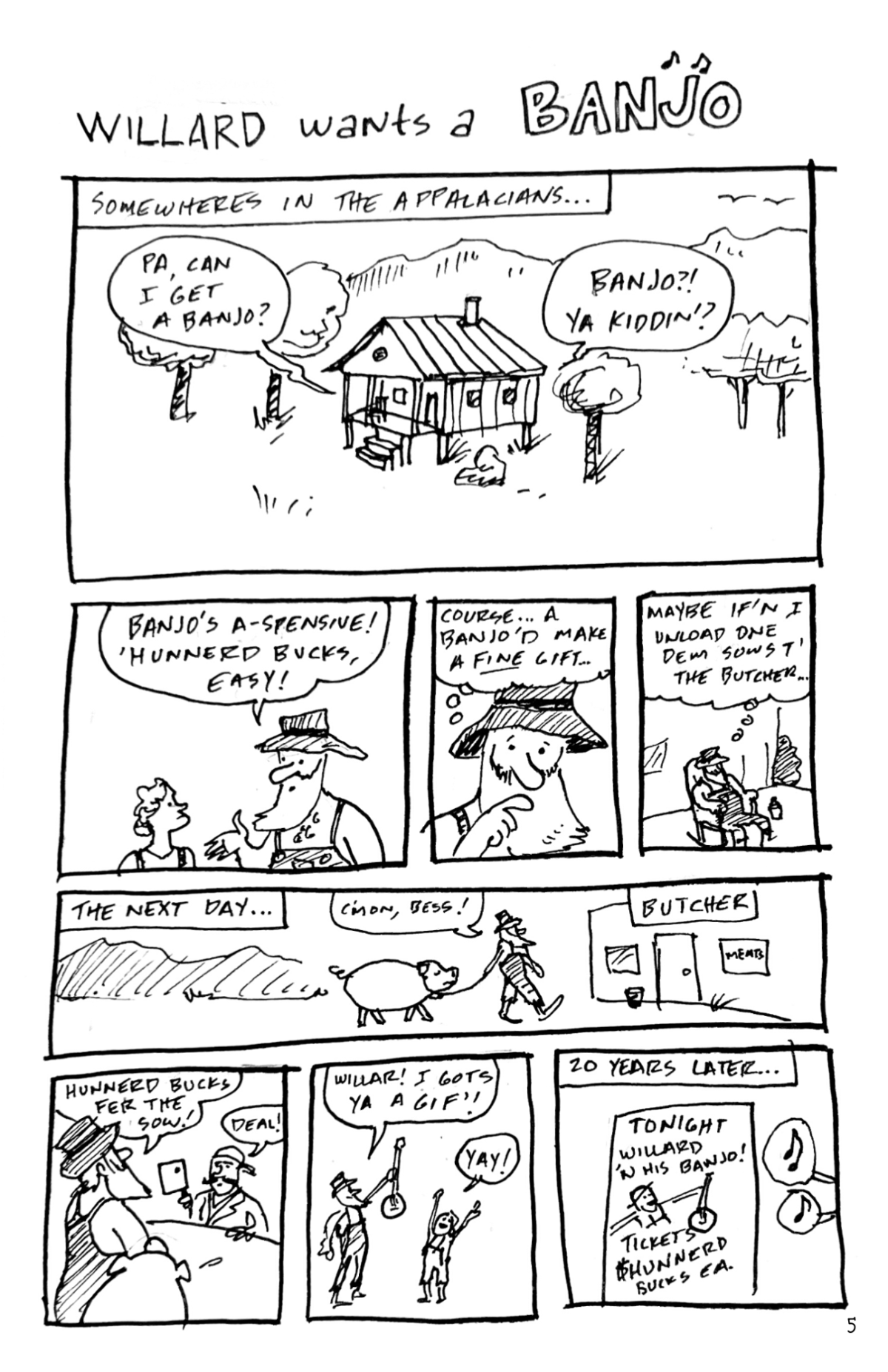 Oddballs: Willard Wants a&nbsp;Banjo