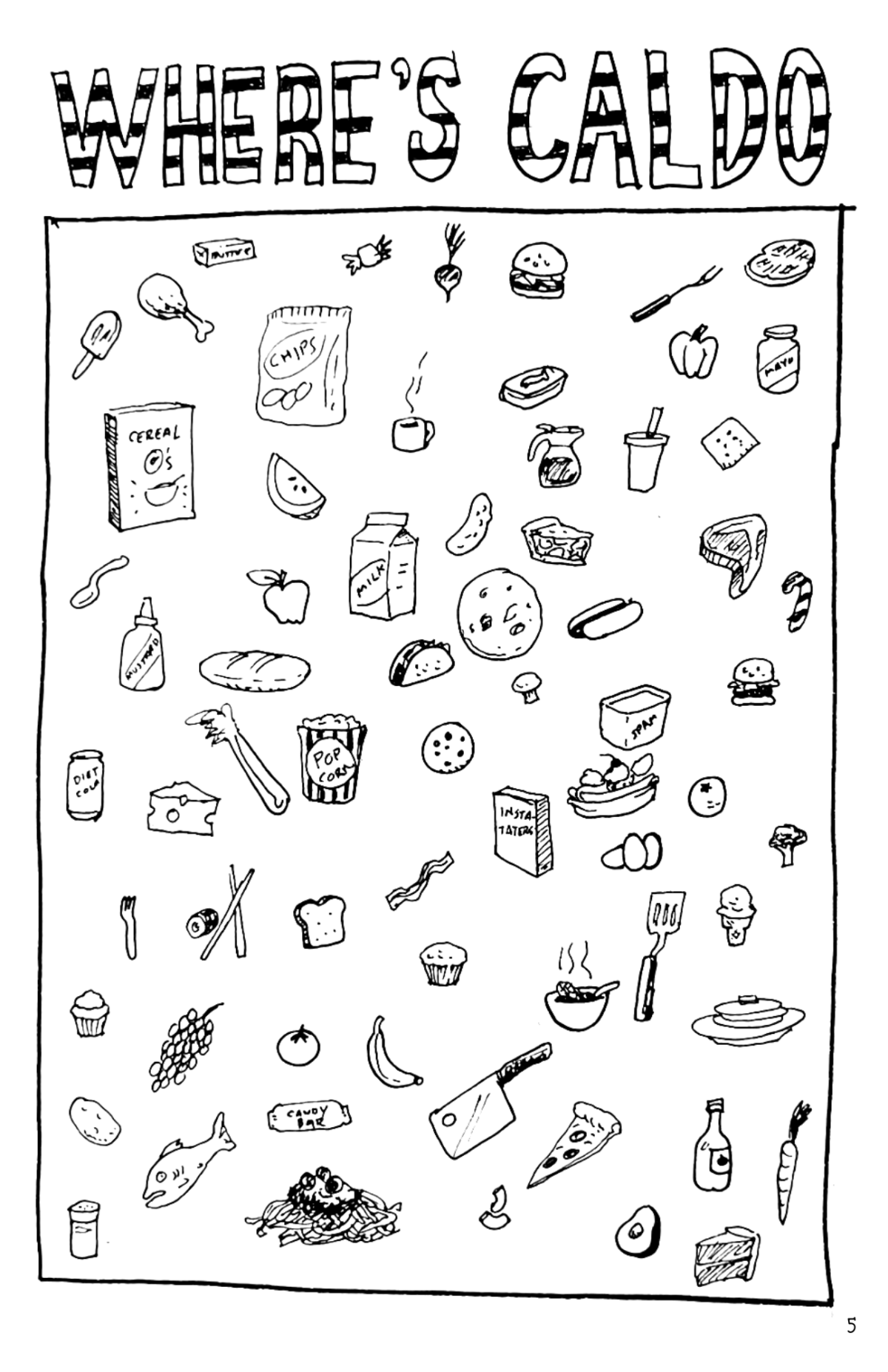 Oddballs: Where’s Caldo?