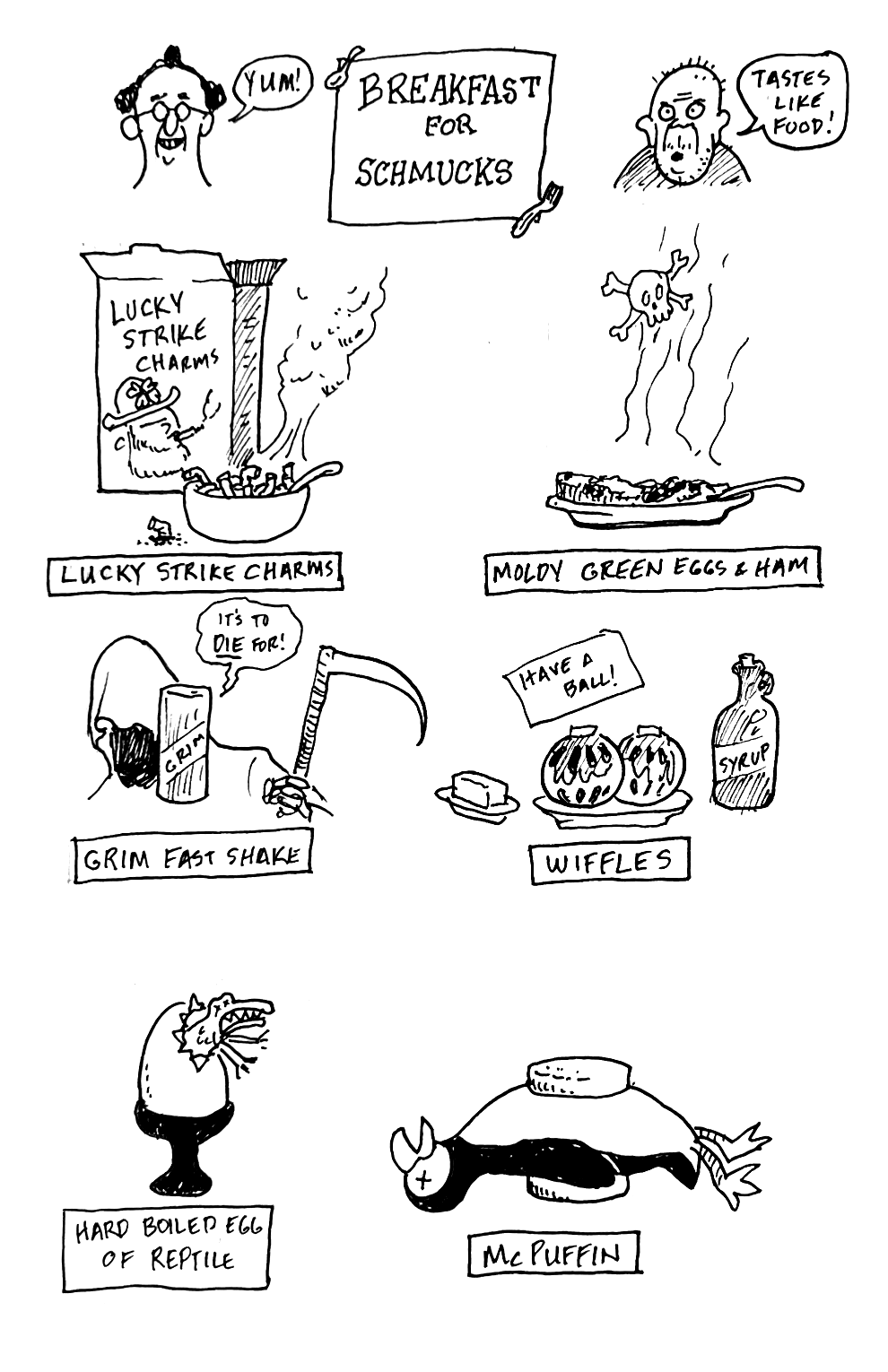 Oddballs: Breakfast for&nbsp;Schmucks